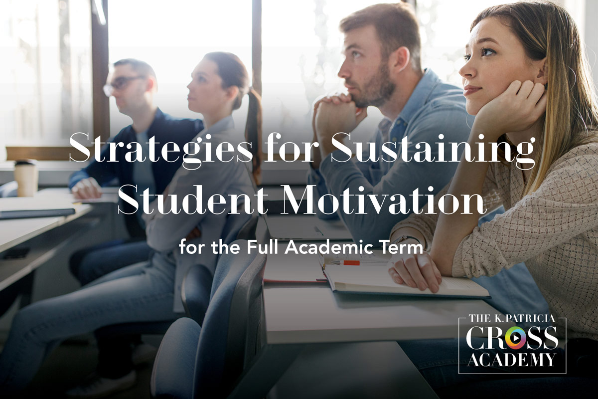 Featured image for “Strategies for Sustaining Student Motivation for the Full Academic Term”