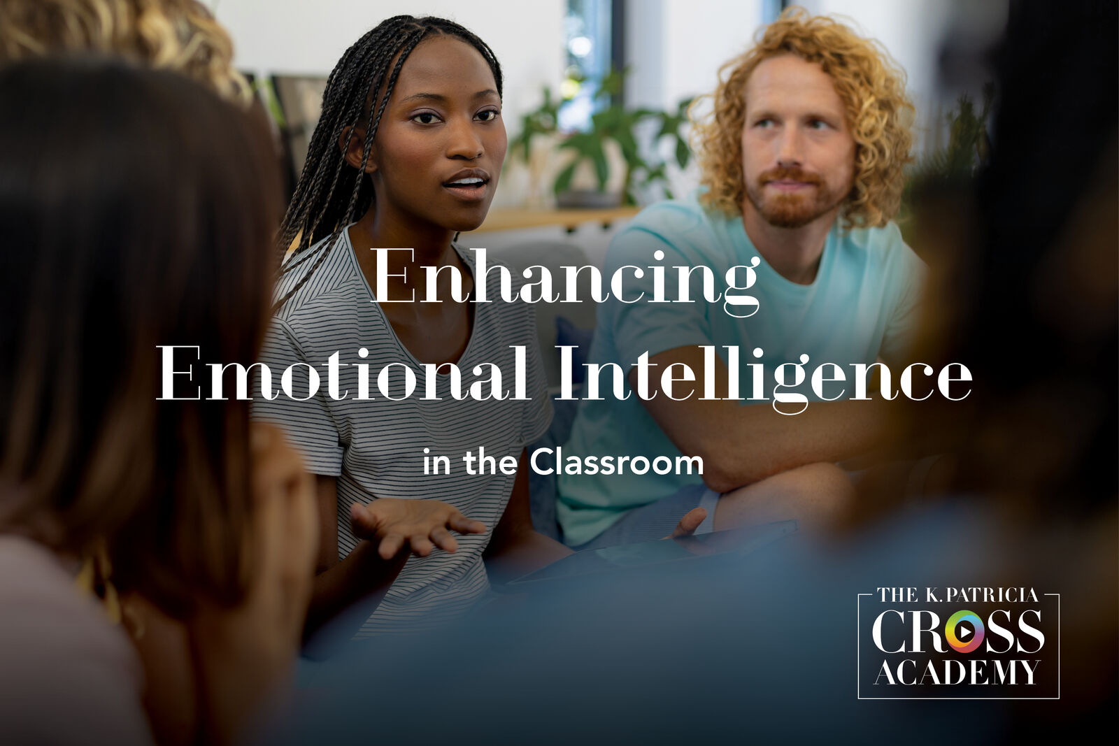 Featured image for “Enhancing Emotional Intelligence in the Classroom”